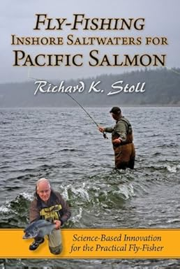 Fly Fishing Inshore Saltwaters For Pacific Salmon
